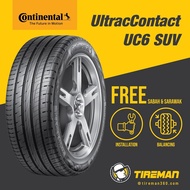 Continental Ultra Contact 6 UC6 SUV 15 16 17 18 Inch Tayar Tire (FREE INSTALLATION/Delivery) SABAH SARAWAK Civic Tiguan CX9 CX8 CX5 CX30 CX3 Mazda 3 6 Lexus CRV HRV BRV X70 X50 Xpander Hilux Inspira Preve Exora Rondo Tiguan Q3 Q5