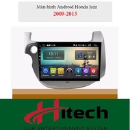Màn Hình Android Honda Fit/Jazz 2009-2013 Hitech Pro