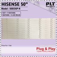 HISENSE 50 INCH 50D36P-N LED TV BACKLIGHT LAMPU TV 50D36P 50D36PN LED Light Bar 1 Set = 11 Bar