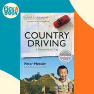 Country Driving: A Chinese Road Trip : A Chinese Road Trip by Peter Hessler (paperback)