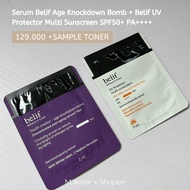 COMBO ANTI-AGING SERUM BELIF AGE KNOCKDOWN BOMB + BELIF UV PROTECTOR MULTI SUNSCREEN SPF50+ PA++++ -