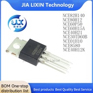5PCS NCE82H140 NCE80H12 NCE60P50 NCE60H15A NCE40H21 NCE30TD60B NCE01H10 NCE8580 NCE40H12 TO-220 Fiel