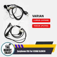 FBI EARPHONES FOR HT ICOM V80 V86 ALINCO CRX 1 CRX 5 CRX 7 MD5 MD 6 FBI EARPHONES HT ICOM ALINCO