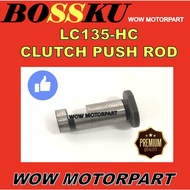 LC135-HC CLUTCH PUSH ROD PIN 2S4-E6356-00 LC135 HAND CLUTCH PUSH ROD SHAFT LC135-HC PUSH ROD CLUTCH 
