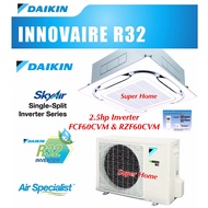 Daikin 2.5hp Inverter Ceiling Cassette Type Air Conditioner FCF60C &amp; RZF60CVM (Panel BYCQ125EAF) - R32
