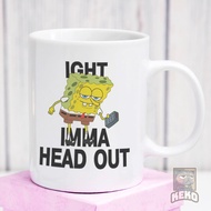 5F2512 SpongeBob Ight Imma Head Out Meme Unique Ceramic Glass Mug