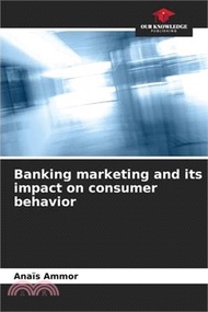 46607.Banking marketing and its impact on consumer behavior