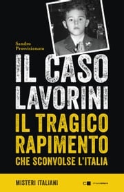 Il caso Lavorini Sandro Provvisionato