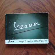 Vespa Primavera 125ie 150ie 3V Book