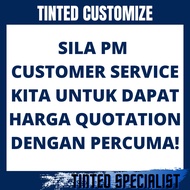 Tinted Customize / Tinted Rumah / Housing Tinted / Tinted Pejabat / Tinted Tingkap / Tinted Window /