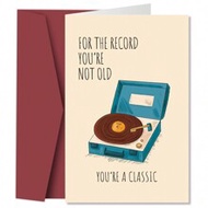 1pc Funny Record Birthday Greeting Card With Envelope - 'You're Not Old, You're A Classic' - Birthda