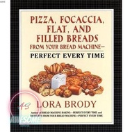 Pizza, Focaccia, Flat and Filled Breads For Your Bread Machine: Perfect Every Time | COOKBOOKS ( PDF