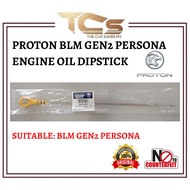 PROTON BLM GEN2 PERSONA ENGINE OIL DIPSTICK-PW811979