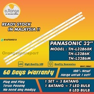 TH-L32B68K / TH-L32B6M PANASONIC 32" LED TV BACKLIGHT (LAMPU TV) L32B68K TH-L32B68 THL32B68K L32B6K L32B6M