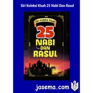 Siri Koleksi Kisah 25 Nabi Dan Rasul