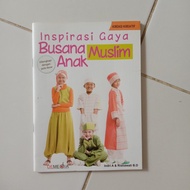 INSPIRASI GAYA BUSANA MUSLIM ANAK