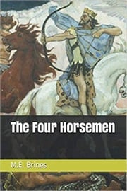 The Four Horsemen M.E. Brines