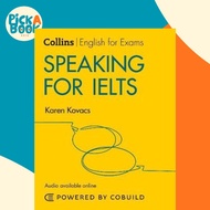 Speaking for IELTS (With Answers and Audio) : IELTS 5-6+ (B1+) by Karen Kovacs (UK edition, paperbac
