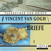 Briefe 1 Vincent van Gogh