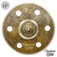 Centent XTT-18Z แฉ ฉาบ ขนาด 18 นิ้ว เจาะ 6 รู แบบ Ozone Cymbal ซีรีย์ B20 XTT Black Tiger ทำจากทองแด