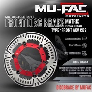 DiscBrake MU-FAC 6254-N348 Model MATRIX Front Disc HONDA ADV 150/160 CBS Size 260mm