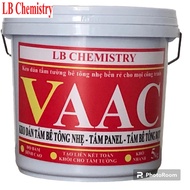 [Vietnam] Glue for light concrete panels, panels, foam concrete panels - VAAC 5kg