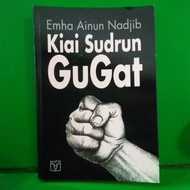 Buku kiai sudrun gugat oleh emha ainun nadjib