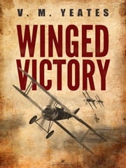 Winged Victory V. M. Yeates