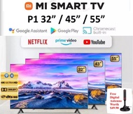 (3-Year Official Warranty) Xiaomi P1 32"/43"/55" Smart Android TV with Netflix Google Playstore Built In
