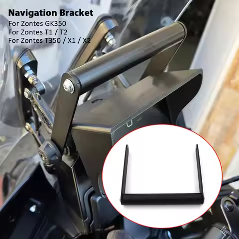Motorcycle Navigation Bracket For Zontes GK350 Zontes T350 / X1 / X2 Zontes T1 / T2 Phone Stand Hold