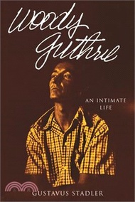 54843.Woody Guthrie ― An Intimate Life