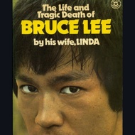 The book The Life and Tragic Death of Bruce Lee by his wife Linda A