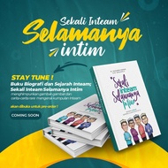 BUKU - Biografi dan Sejarah Inteam