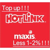 Maxis/Hotlink prepaid card top up
