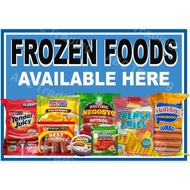 Frozen Foods Available Here Signage A4 Sized Laminated