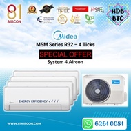 System 4【MIDEA】R32 Standard Series ( 4 Ticks ) Non-wifi Model_81Aircon