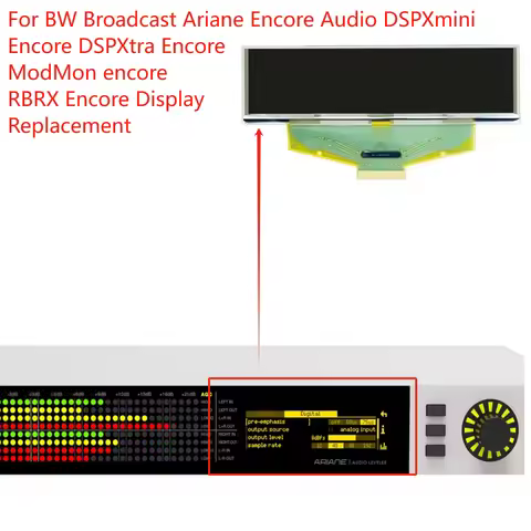 New Oled Display for BW Broadcast Ariane Encore Audio DSPXminiEncore DSPXtra EncoreModMon encoreRBRX