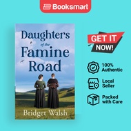 Daughters of the Famine Road | Walsh, Bridget | Paperback | English Edition  | 9781739688509