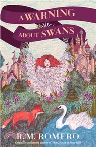A Warning About Swans