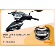 Đèn pha LED 2 tầng ZHIPAT Wave Dream Vision Future Exciter Sirius Winner Yaz hàng New bảo hành 12 th
