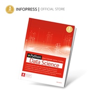 Infopress (อินโฟเพรส) Python Data Science เรียนรู้ Concept และฝึกฝน Coding - 72394