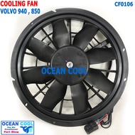 พัดลมไฟฟ้า วอลโว่ 940  960 ปี 1991 - 1997 ของใหม่ งานไต้หวัน CF0106 Cooling Fan VOLVO 940 960 พัดลม ระบายความร้อน หม้อน้ำ 30A แรง สเปคเดิม VOK-0102