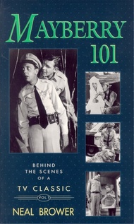 Mayberry 101: Behind the Scenes of a TV Classic Mayberry 101: Behind the Scenes of a TV Classic Pape