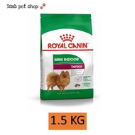 Royal Canin Mini Indoor Senior 1.5 KG Dog Dry Food อาหารสุนัข สูงวัย พันธุ์เล็ก เลี้ยงในบ้าน
