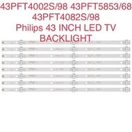 43PFT4002S/98 , 43PFT5853/68 , 43PFT4082S/98 Philips 43 INCH LED TV BACKLIGHT 43" 43PFT5853 43PFT400