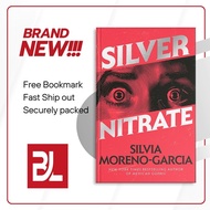 Silver Nitrate by Silvia Moreno-Garcia