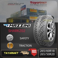 MAZZINI SHARKZ02 TYRE (TAYAR) 265/60R18,265/50R20