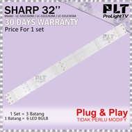 SHARP 32" LC-32LE260M LED TV BACKLIGHT / LED TV LAMPU TV LC-32LE260 LC-32LE263M  LC-32LE265M