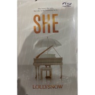 NOVEL SHE by LOLLYSNOW