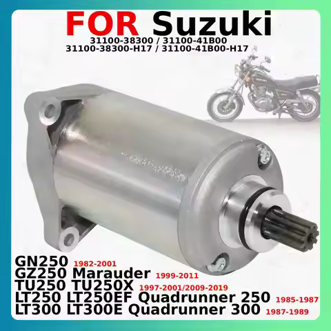 Motorcycle Electric Starter Motor 12V For Suzuki GN250 Marauder TU250X LT250 LT250EF LT300 LT300E Qu